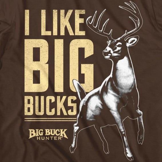 Big Buck Hunter I Like Big Bucks T-Shirt | Blue Culture Tees