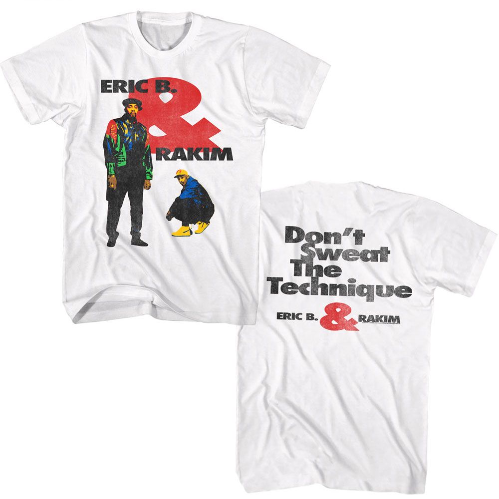 Eric B And Rakim Dont Sweat T-Shirt