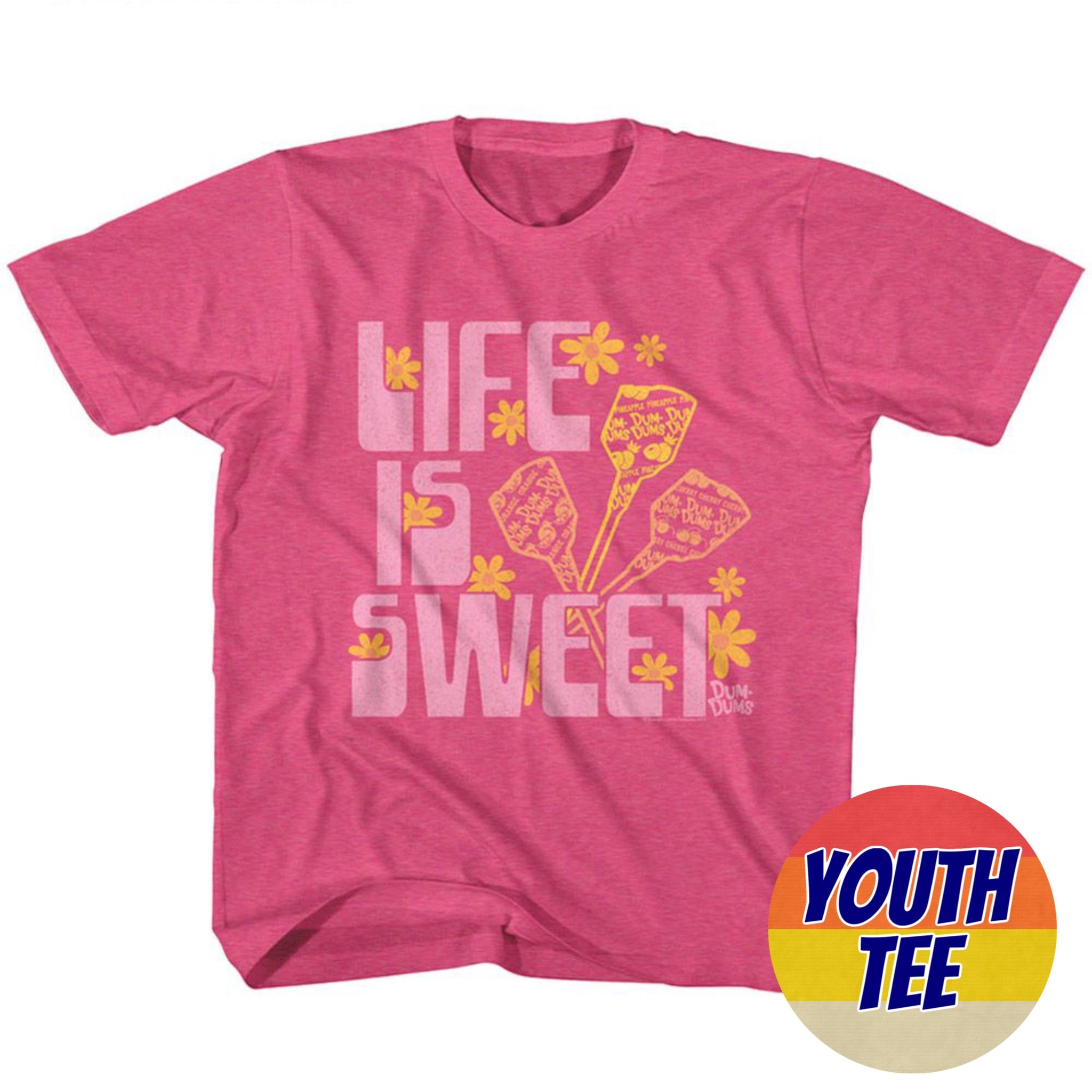 Youth Dum Dums Life Is Sweet T-Shirt