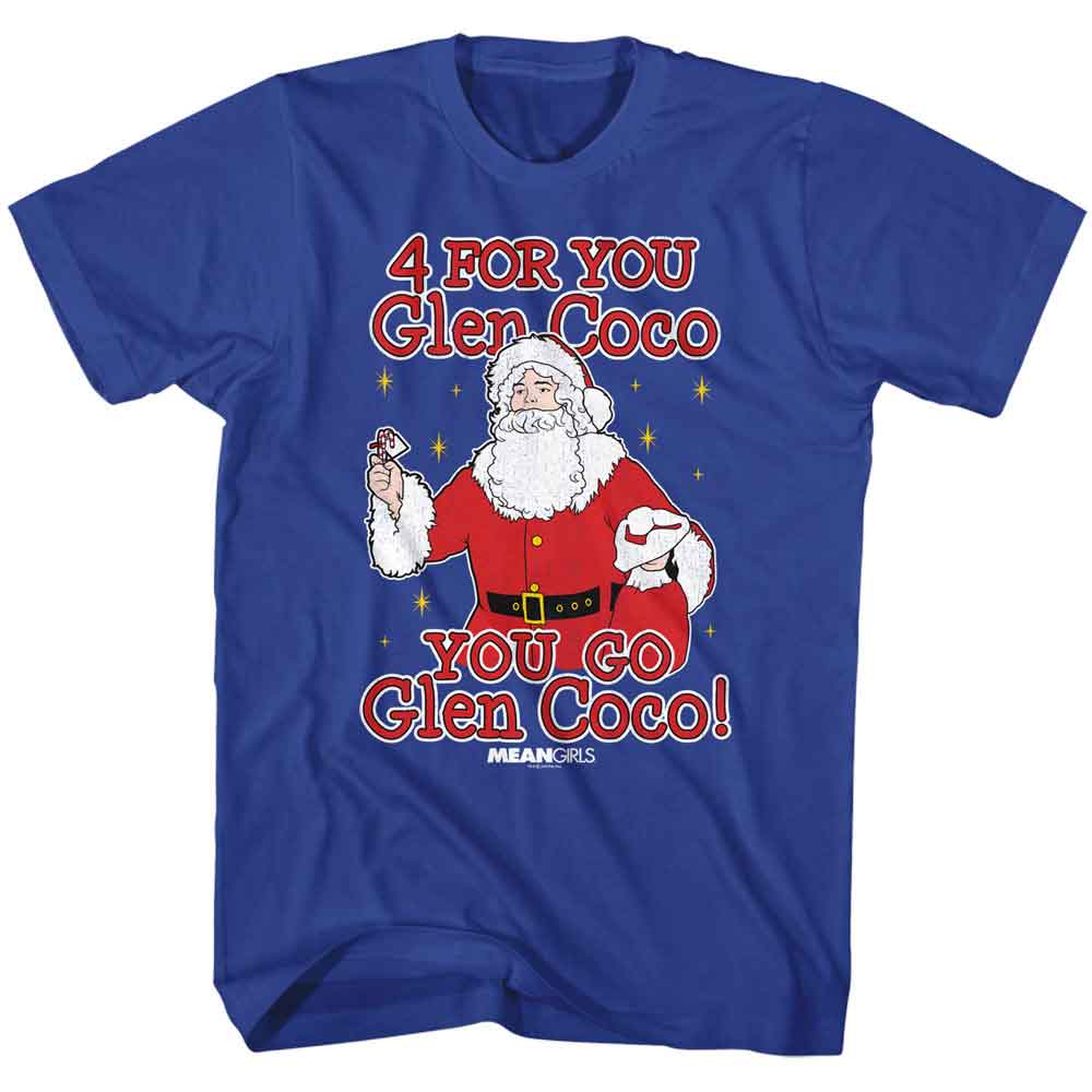 Mean Girls You Go Glen Coco T-Shirt | Blue Culture Tees