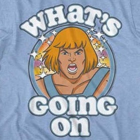 Masters Of The Universe What's Going On T-Shirt - Blue Culture Tees