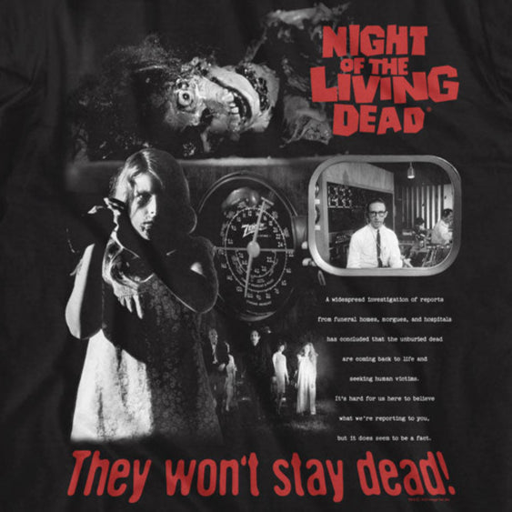 Night of the Living Dead Won't Stay Dead T-Shirt