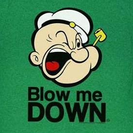 Popeye Blow Me Down T-Shirt