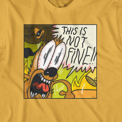 This Is Fine Not Fine T-Shirt | Blue Culture Tees