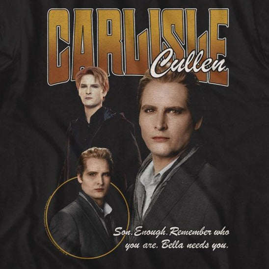 Twilight Carlisle Bella Needs You Quote T-Shirt