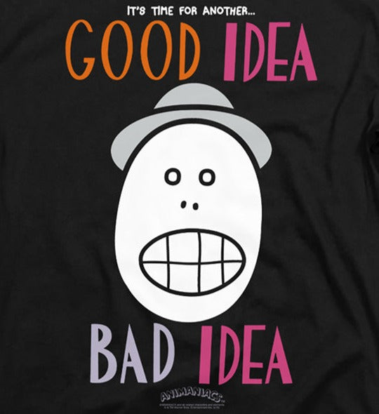 Animaniacs Good Idea Bad Idea Long Sleeve T-Shirt