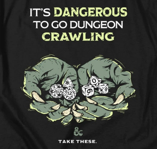 Dungeons And Dragons Dangerous To Go Alone T-Shirt