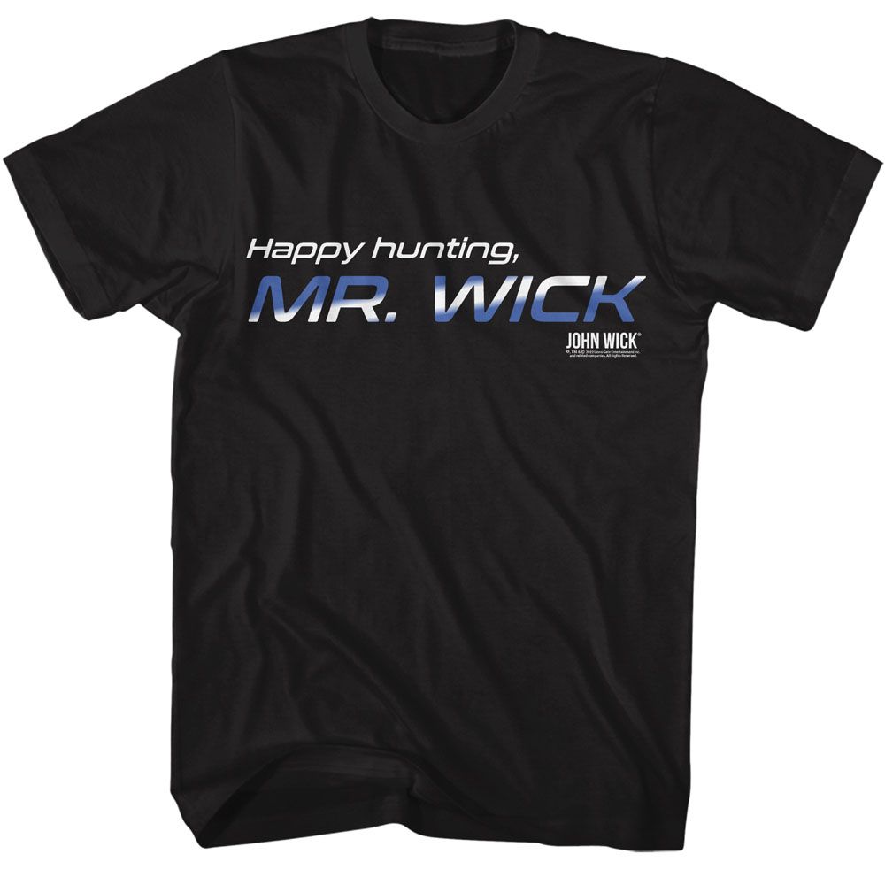 John Wick Happy Hunting T-Shirt