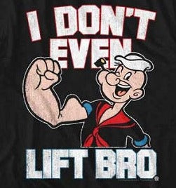 Men's Popeye Aintliftin Lightweight T-Shirt