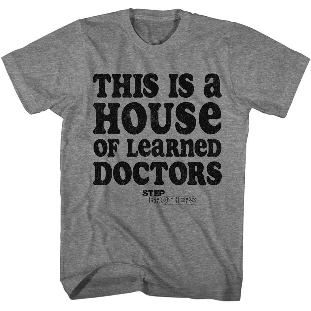 Step Brothers Learned Doctors T-Shirt