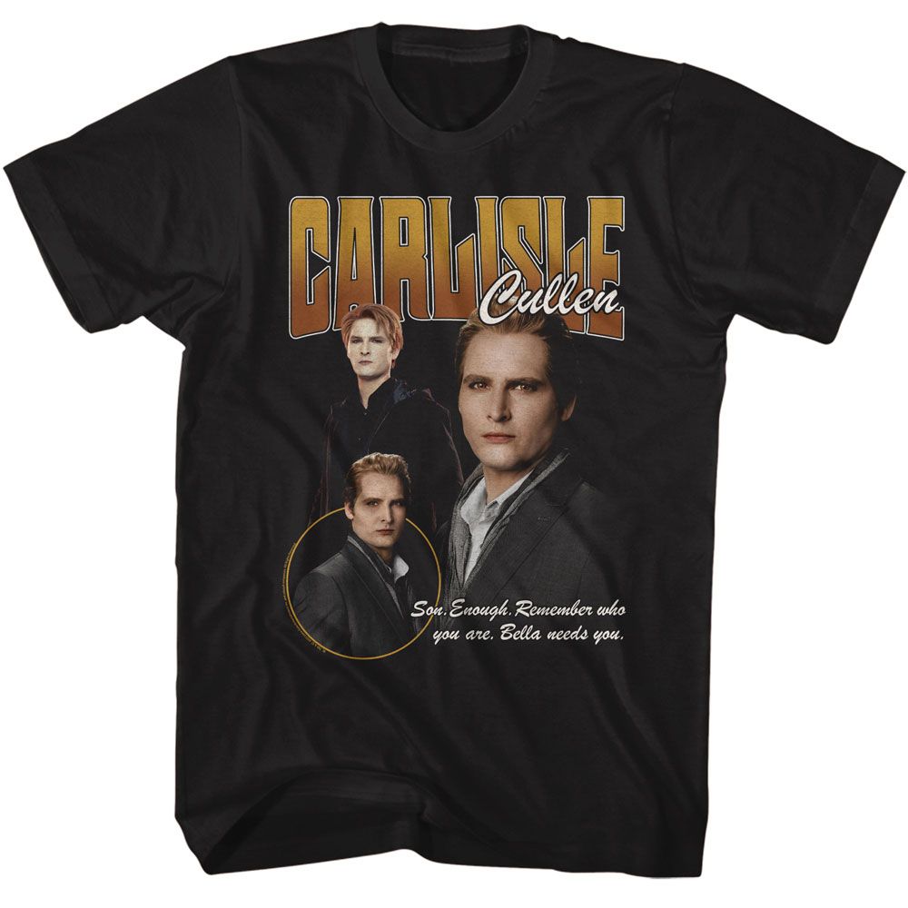 Twilight Carlisle Bella Needs You Quote T-Shirt