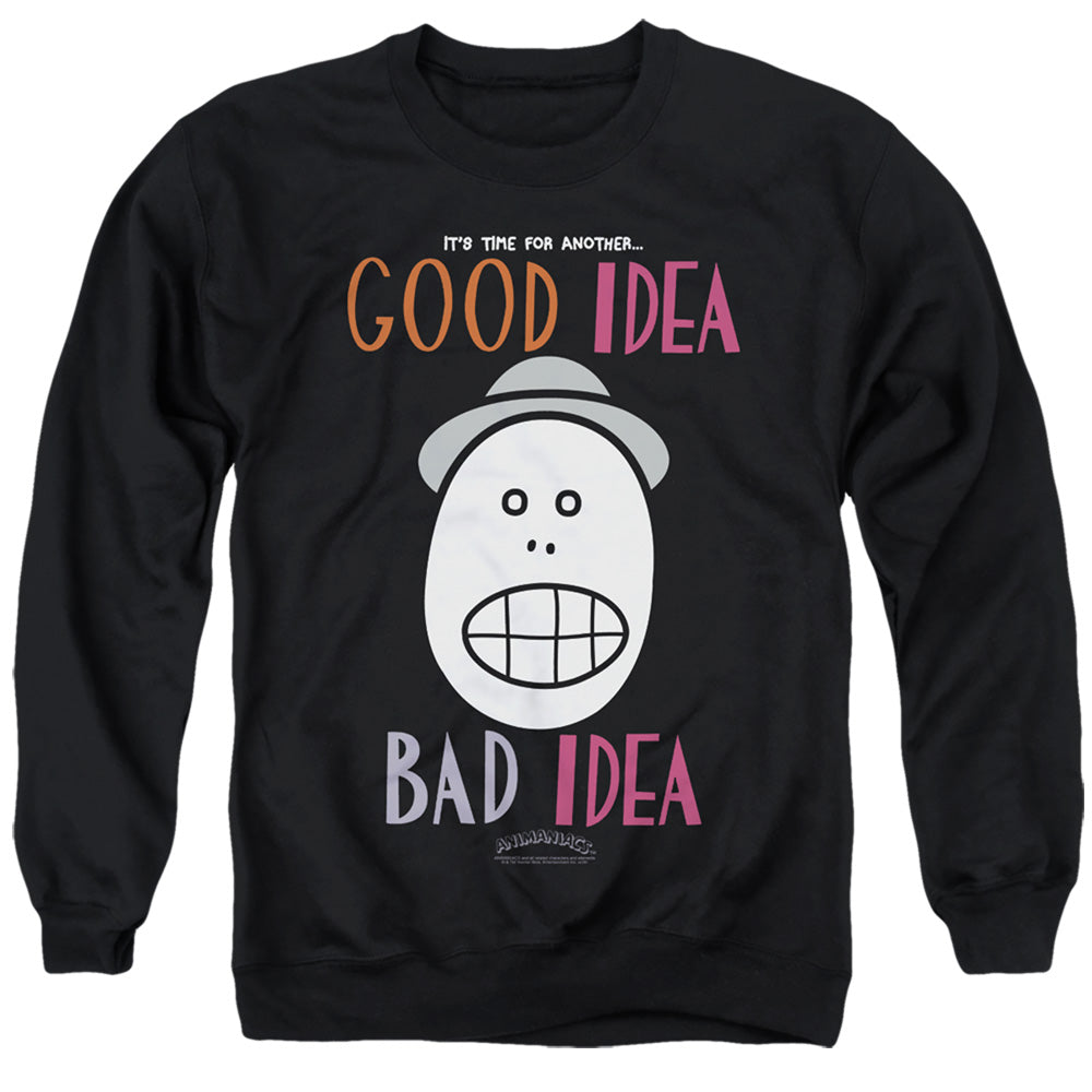 Men's Animaniacs Good Idea Bad Idea Crewneck Sweatshirt