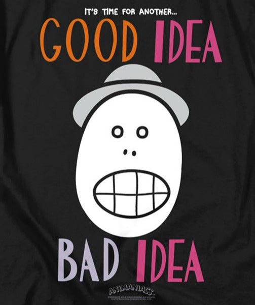 Animaniacs Good Idea Bad Idea T-Shirt